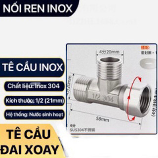 Tê cầu ren, tê chia nước, tê cầu 21 inox 304 không gỉ, bền, rẻ