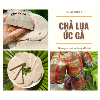  CHẢ LỤA ỨC GÀ- GIÒ LỤA ỨC GÀ - EATCLEAN HEALTHY 