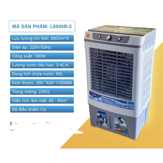 Quạt điều hòa hơi nước L8600 dung tích 80 lít. mặt kính cường lực. tiết kiệm điện
