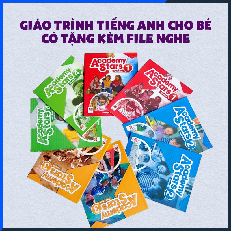Academy Star lecel Starter đến level 6 tùy chọn tặng kèm fie nghe cho bé
