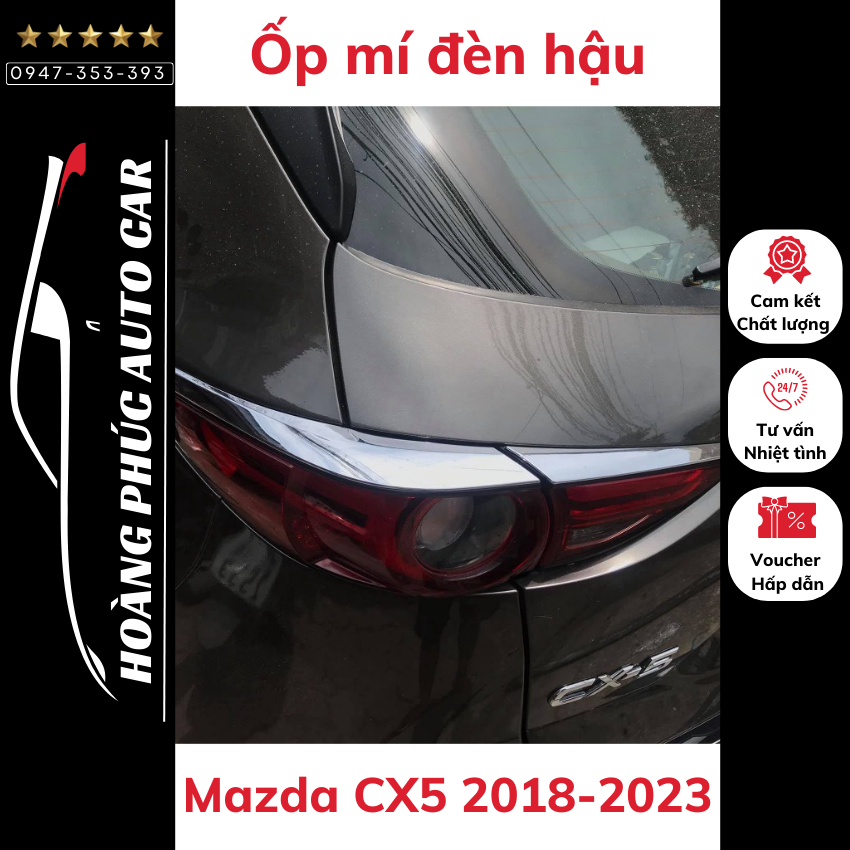 Ốp mí đèn hậu Mazda CX5 2018-2023 mạ Crom sang trọng, phong cách