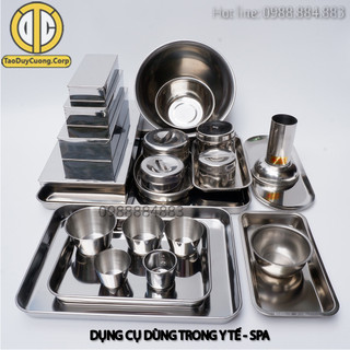 Dụng Cụ Spa, Dụng Cụ Y Tế: Bát inox, khay inox, khay đậu, cốc inox, hộp đựng bông cồn, hộp dụng cụ y tế, ống đựng panh