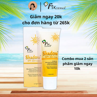 Kem chống nắng fixderma shadow cream spf 50+