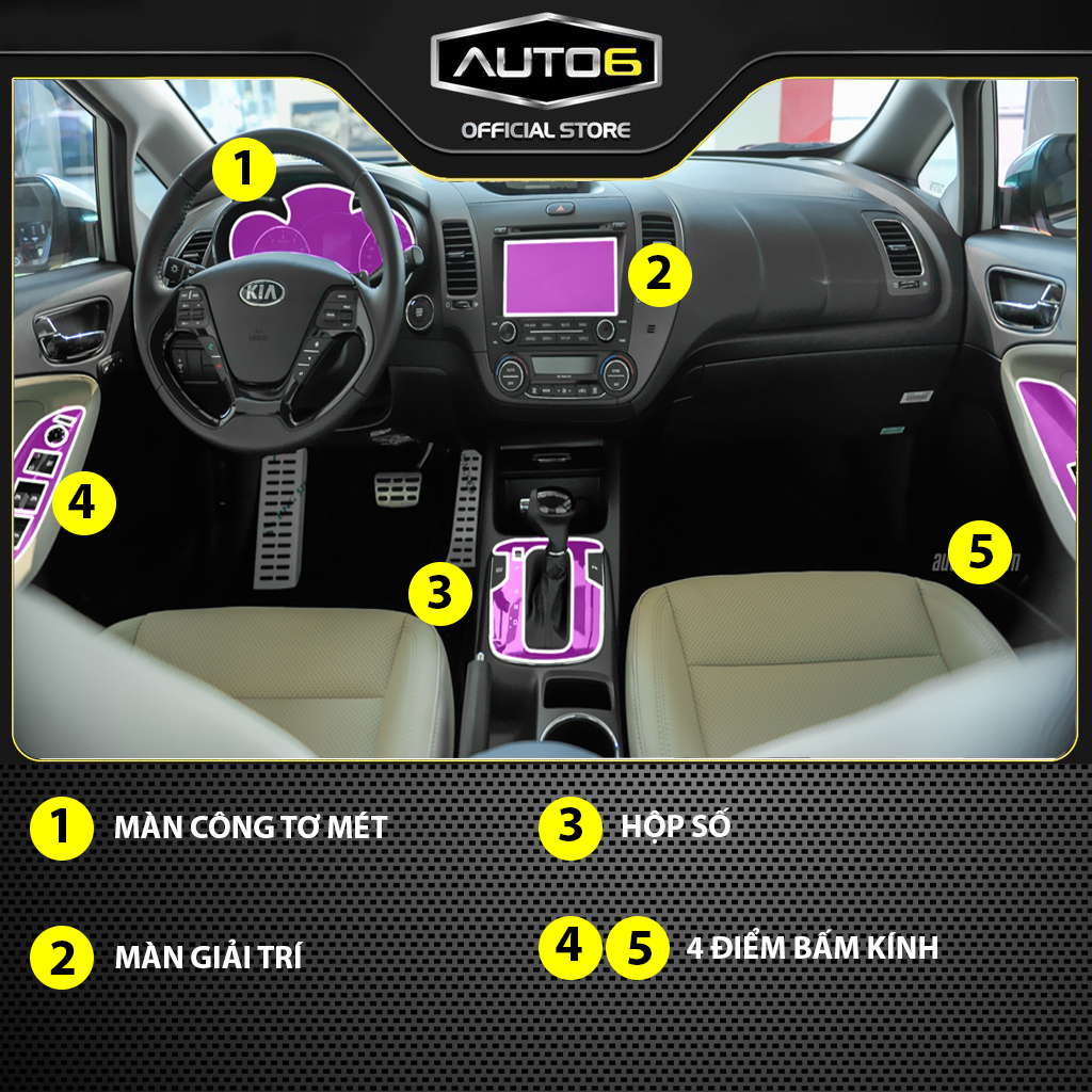 KIA CERATO 2015 - 2018: Phim PPF dán full bộ nội thất - AUTO6 &lt;Made in Việt Nam&gt; chống xước, che phủ các vết xước cũ...