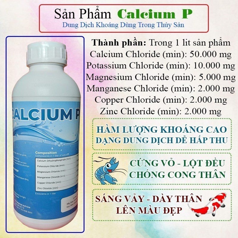 Khoáng Thiết Yếu Bổ Sung Cho Cá Koi, Ranchu, Tép Cảnh, Tôm Lên Màu Bóng Vỏ Calcium P chai 1 Lit