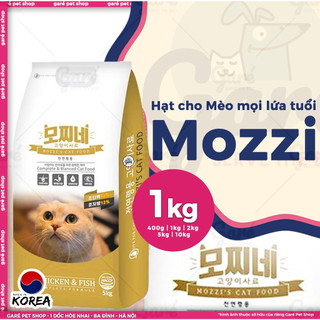 Hạt Mozzi 's Cat Hàn Quốc dành cho Mèo mọi lứa tuổi 1kg túi hãng