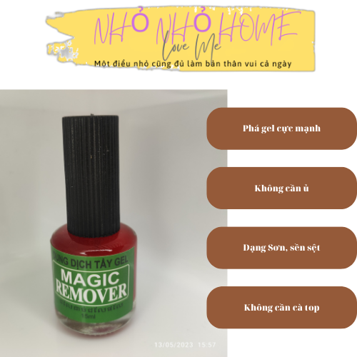 Nước ủ tháo phá gel Magic Remove 15ml  / Sơn phá gel cực mạnh