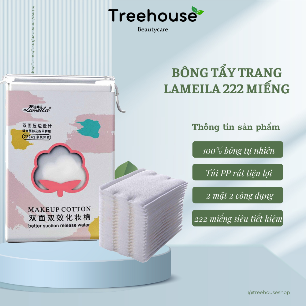 Bông Tẩy Trang Lameila - 222 Miếng mẫu mới túi rút tiện lợi 3 lớp dày dặn 100% cotton TREEHOUSE SHOP