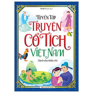 Sách: tuyển tập truyện cổ tích việt nam dành cho thiếu nhi