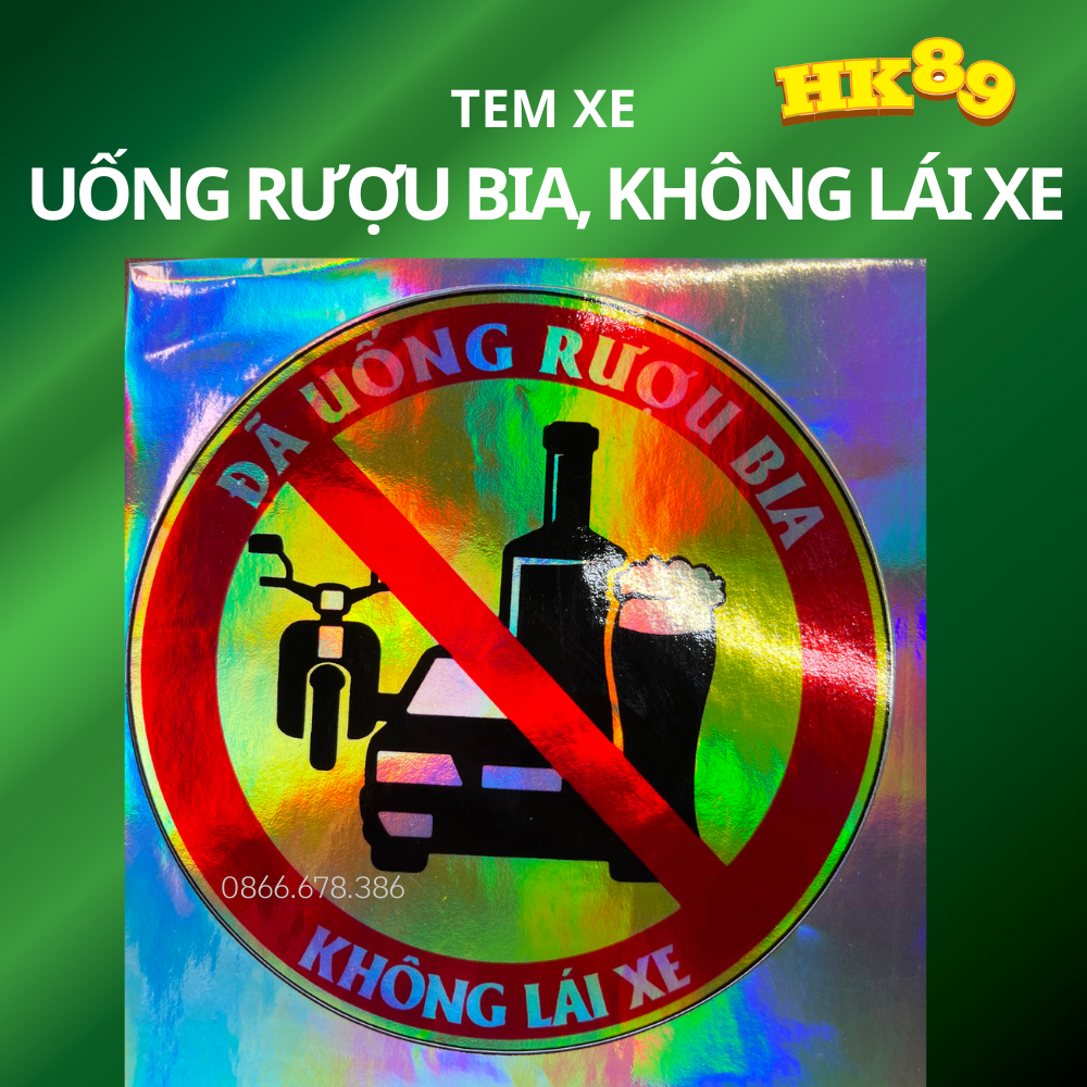 Decal Đã uống bia rượu, không lái xe - Decal cảnh báo trang trí ô tô, xe khách, xe tải