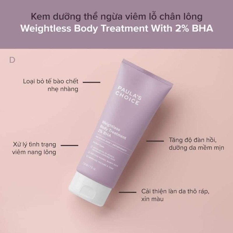 Kem dưỡng thể 2% BHA Paula's Choice Weightless Body Treatment Giúp ngừa viêm lỗ chân lông 210ml