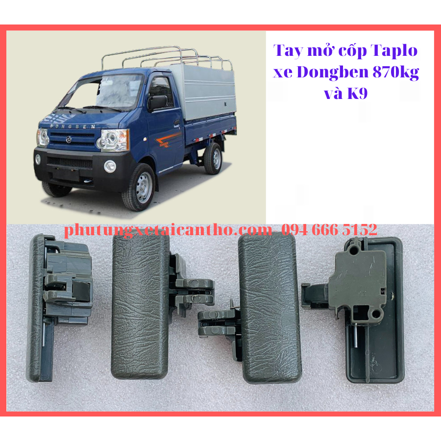 Tay mở cốp taplo xe Dongben 870kg