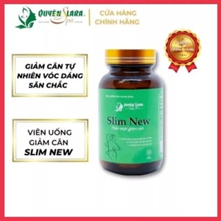  Viên uống giảm cân thảo dược Slim new Quyên lara 30 viên   giảm từ 3_5kg  