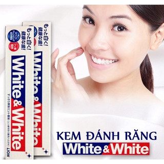 Kem Đánh Răng White & White Nhật Lion 150g