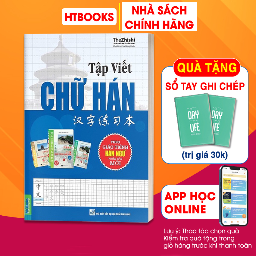 Sách Tập Viết Chữ Hán Biên Soạn Theo Giáo Trình Hán Ngữ MCBooks Phiên Bản Mới Dành Cho Người Tự Học