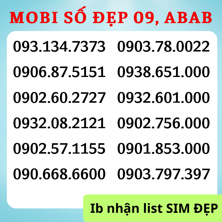 Sim Mobi số đẹp Đuôi Tam Hoa 000, 555, Sim Mobifone trả trước Đầu cổ 09, 07, ABAB [Miễn phí đăng ký chính chủ, Esim]