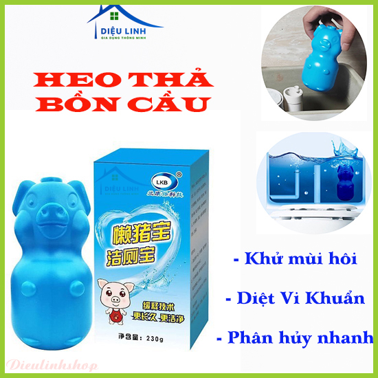 Lọ Heo Thả Bồn Cầu Tẩy Vệ Sinh Toilet Diệt Khuẩn, Khử Mùi Nhanh dieulinhhshop
