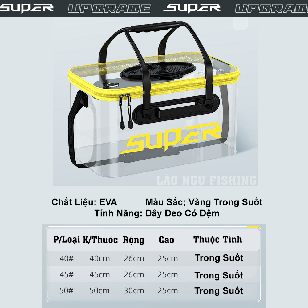 Thùng Đựng Cá SUPER Trong Suốt đa năng, Chất liệu EVA chống thấm nước, có thể gấp gọn tiện lợi