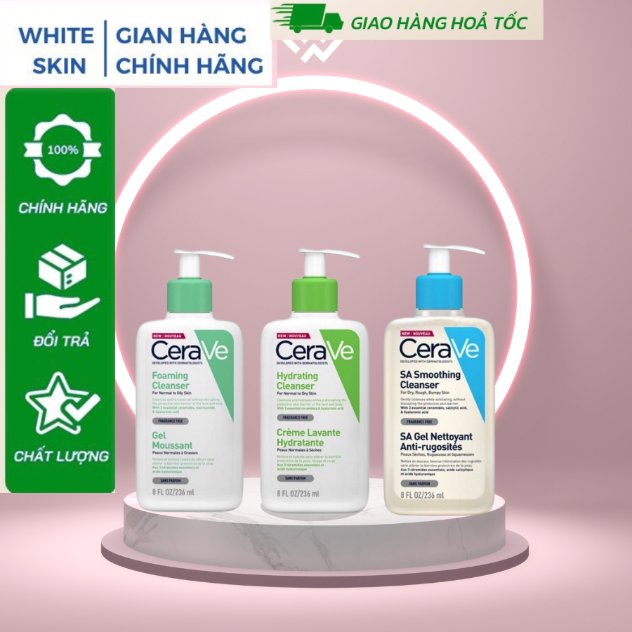 Sữa rửa mặt Cerave 236ml Pháp lành tính dành cho da dầu mụn da khô và da thường