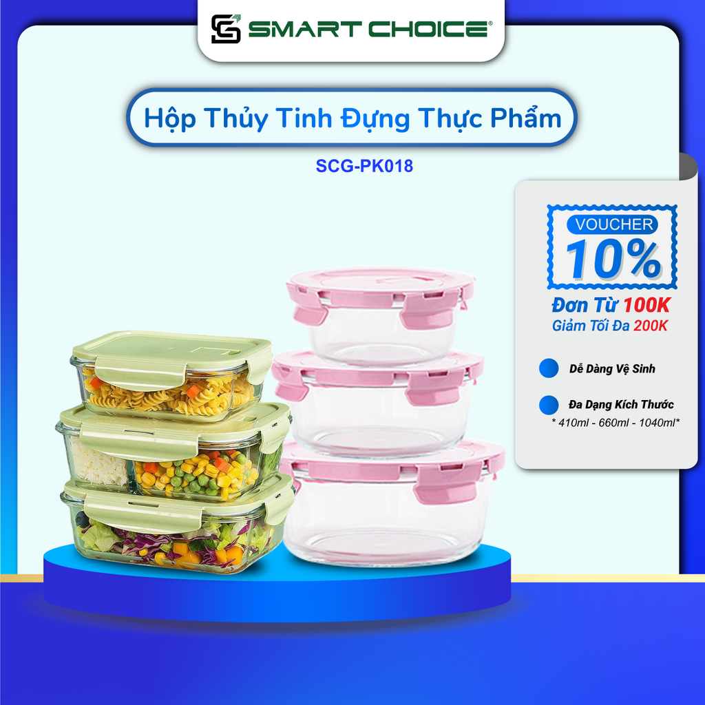 Hộp đựng thực phẩm Smartchoice, hộp thủy tinh chịu nhiệt 400 độ dùng được lò vi sóng, ngăn đá tủ lạnh, có lỗ thông khí