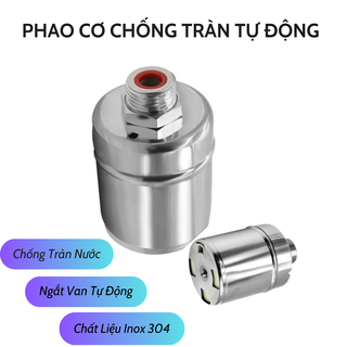 Phao Nước Chống Tràn Mini Tự Động, Van Cơ Nước Tự Ngắt Khi Đầy, Điều Chỉnh Mực Nước, Chất Liệu Inox 304 Bền Đẹp Không Gỉ