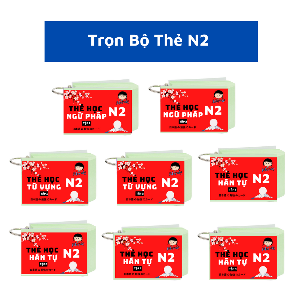 Trọn Bộ Thẻ Học Hán Tự - Từ Vựng - Ngữ Pháp N2 ( Bản Mới )