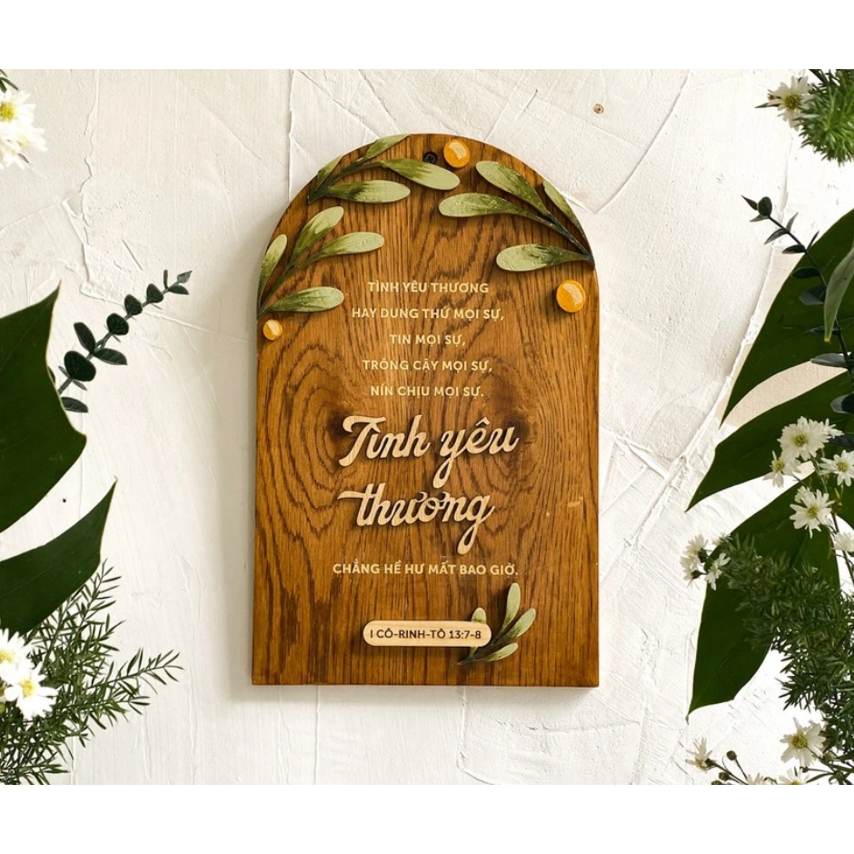 Tranh gỗ Câu gốc I Cô-rinh-tô 13:7-8 (Tình yêu thương hay dung thứ,...) Olive leaves - Moses Vòm
