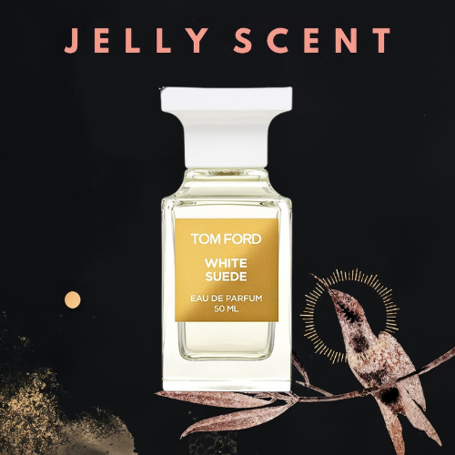 Jelly.Store - Nước Hoa - Tom Ford White Suede - Nước hoa Authentic