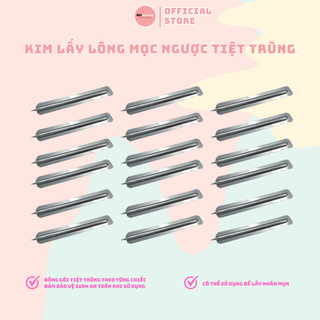 DỤNG CỤ LẤY LÔNG MỌC NGƯỢC- KIM LẤY LÔNG TIỆT TRÙNG