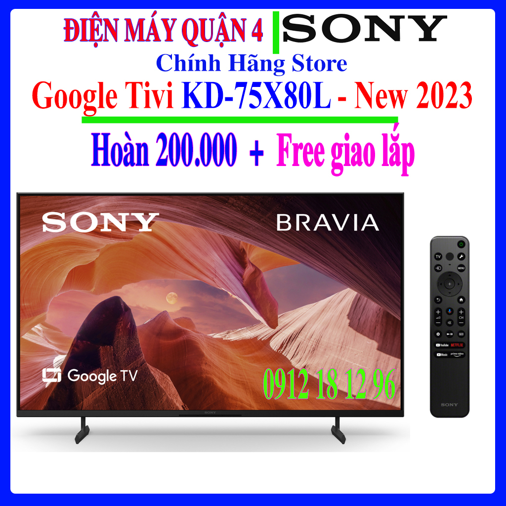 Sony 75X80L - Google Tivi Sony 4K 75 inch KD-75X80L -  Hàng chính hãng - Miễn phí lắp đặt