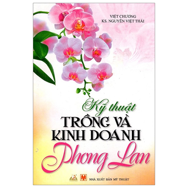Sách - Kỹ Thuật Trồng Và Kinh Doanh Phong Lan