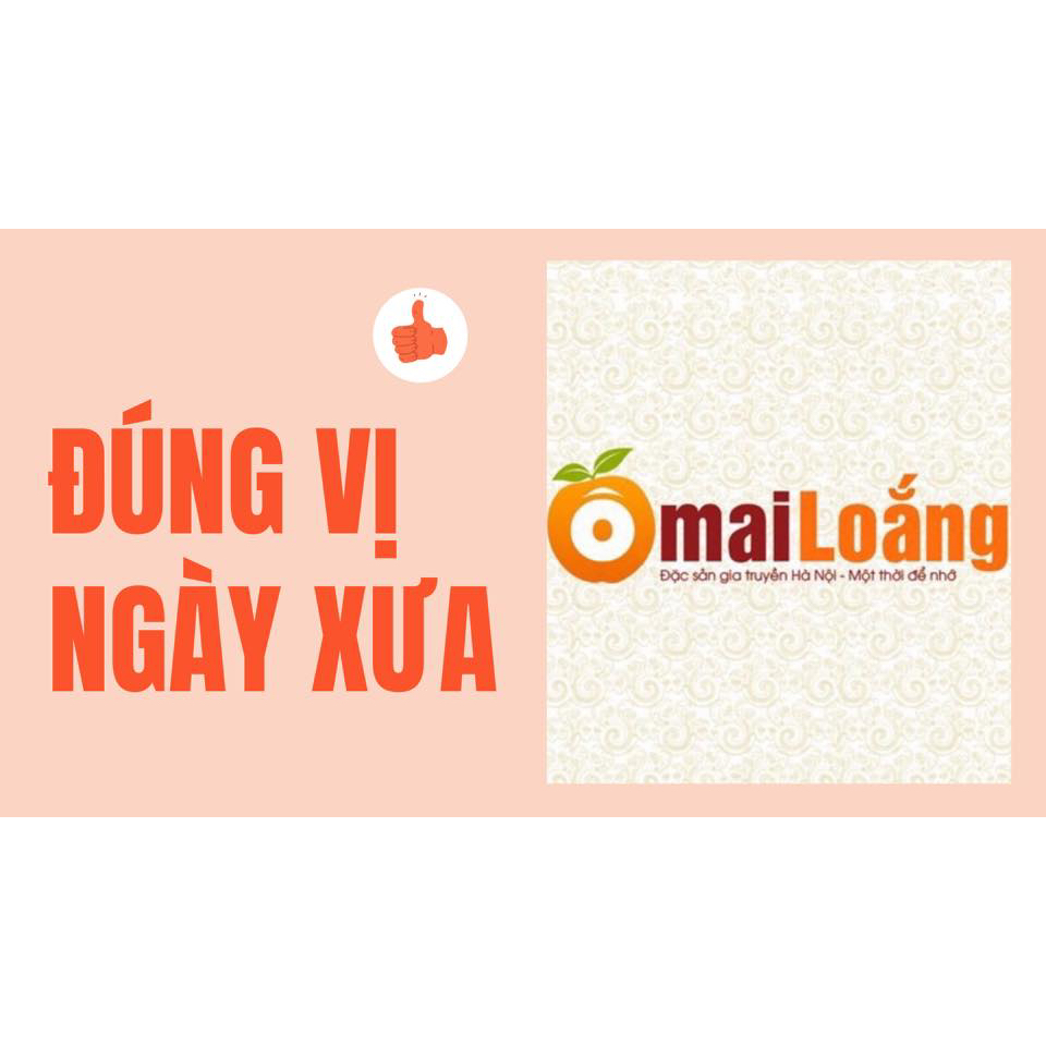 Ô mai Loắng các vị hộp 200g, đúng vị Hà Nội xưa.