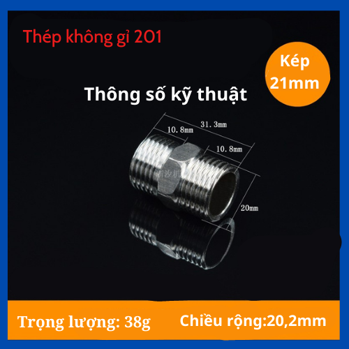 Kép inox 304, kép đúc, nối 2 đầu ren ngoài 21