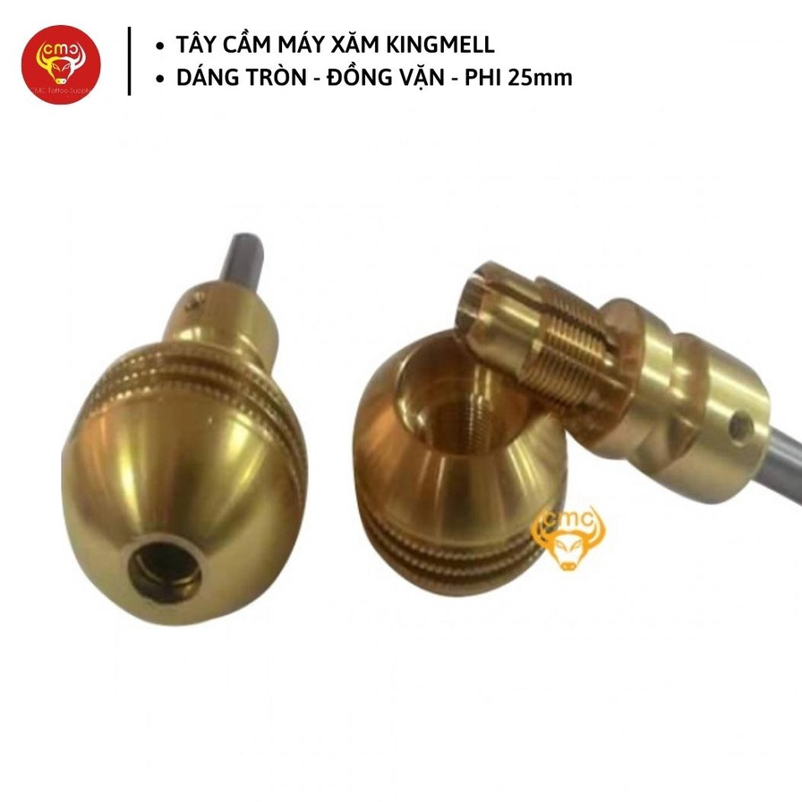 Tay cầm máy xăm King Mell đồng vặn dáng tròn (phi 25/32mm) CMC Tattoo Supply