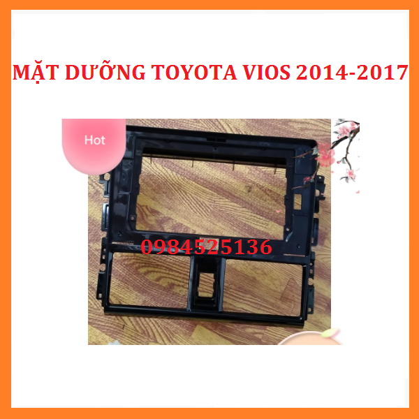 Mặt dưỡng kèm dây nguồn zin lắp màn hình android cho xe TOYOTA VIOS 2014-2017.Khung dưỡng lắp màn dvd 10inch xe VIOS
