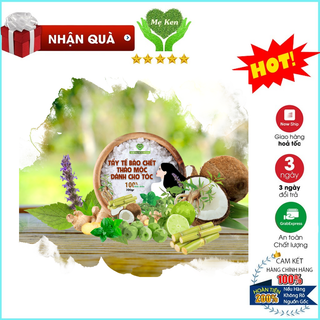 Tẩy tế bào chết da dầu thảo mộc hỗ trợ giảm dầu, bết tóc,ngứa da đầu Mẹ Ken 300gr