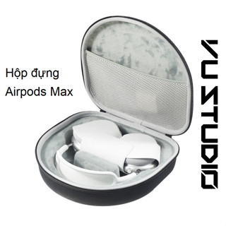 Hộp đựng tai nghe chụp tai Airpods Max chất liệu EVA cứng cáp chông sốc, kèm quai cầm tiện lợi -  Vu Studio