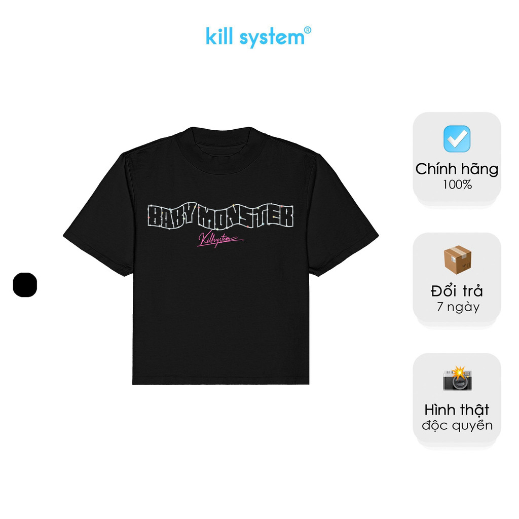 Áo thun Kill System form fit Baby Monster màu đen chất vải cotton
