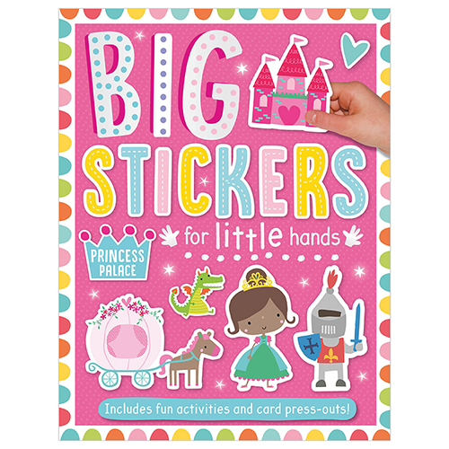 Big Stickers For Little Hands: Princess Palace