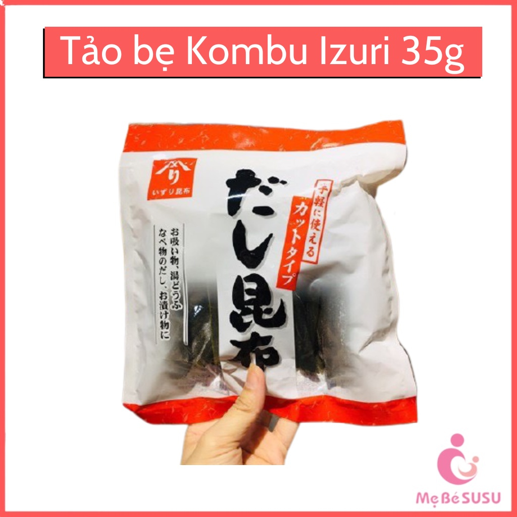 Tảo bẹ Kombu Izuri 35g nấu nước dùng canh Dashi nhật bản [T10/23]