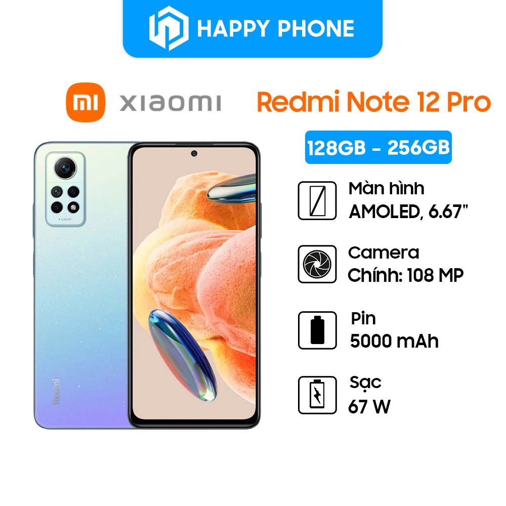 Điện thoại Xiaomi Redmi Note 12 Pro - Hàng Chính Hãng, mới 100%, Bảo hành 18 tháng