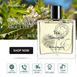 ⁂︎ 10ml┊nước hoa miller harris tea tonique 1/ edp