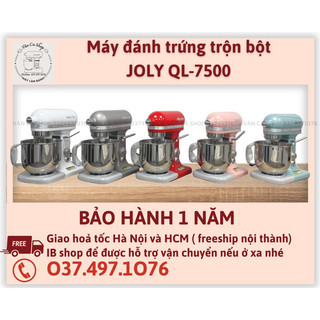 Máy Đánh trứng JOLY 7L Model QL-7500 (Sẵn HN và HCM)