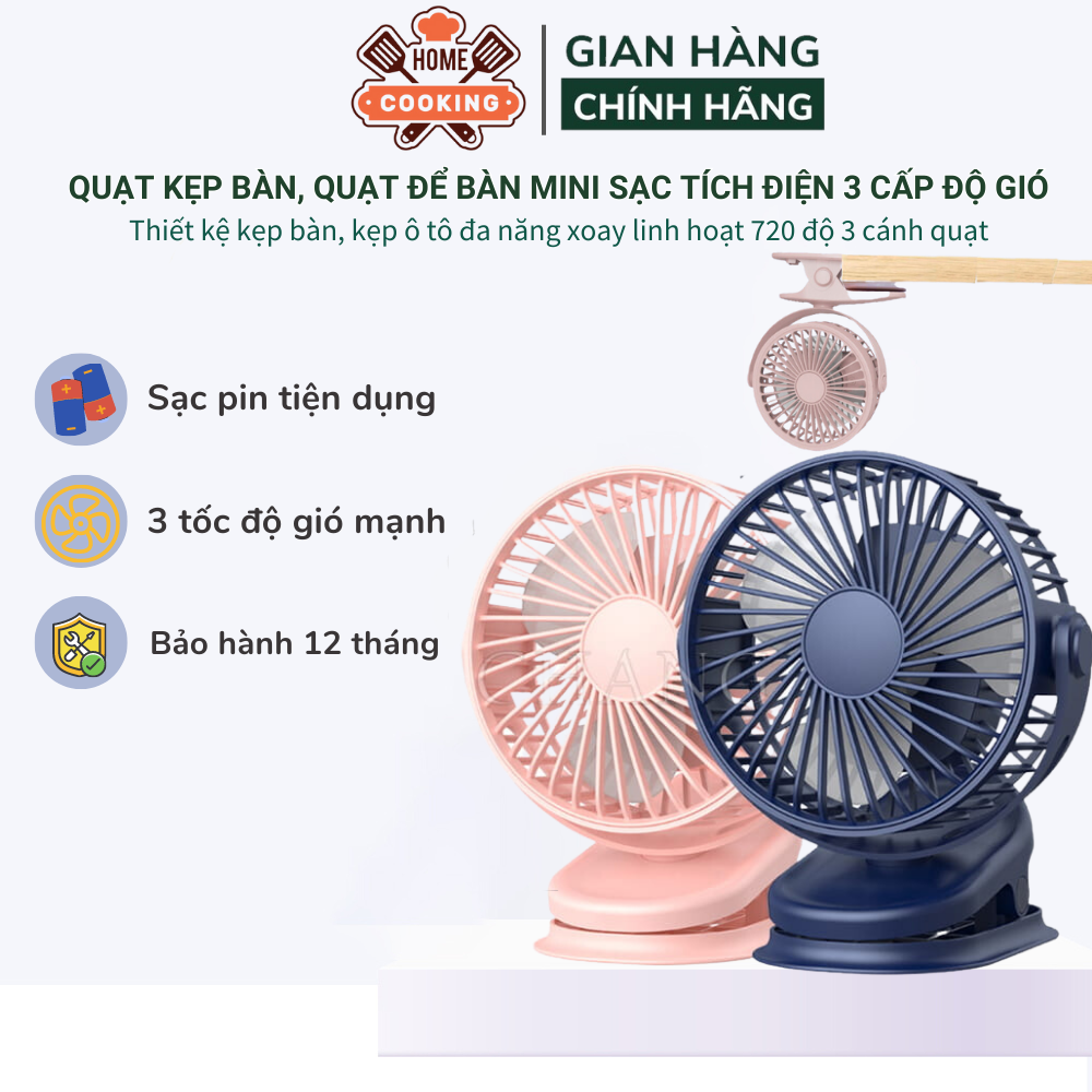 Quạt để bàn, quạt kẹp bàn mini sạc pin tích điện 3 cấp độ gió, kẹp ô tô, xe đẩy cho bé xoay 720 độ, êm ái không gây ồn