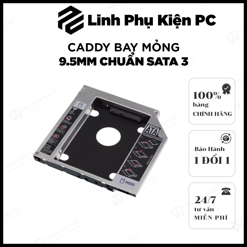 Caddy Bay Mỏng 9.5mm Chuẩn SATA 3