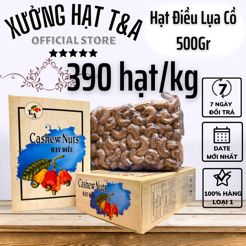 Hạt Điều Lụa Chân Không 500Gr 390hạt/kg loại 1 rang muối hàng loại 1 hạt điều còn vỏ lụa có vị mặn nhẹ - CHỢ HẠT T&A
