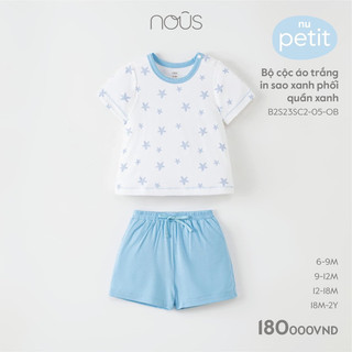 Bộ quần áo cộc tay nous từ 6-9m đến 18-24m