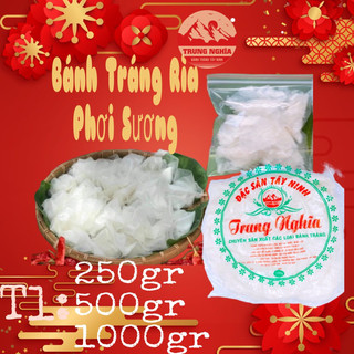  Bánh Tráng Rìa Phơi Sương Trung Nghĩa 