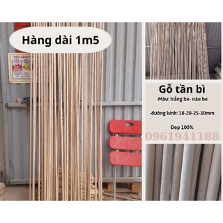 Thanh gỗ tròn tần bì