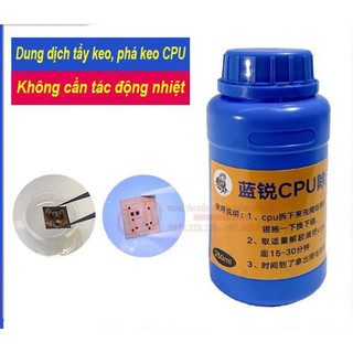 Dung dịch vệ sinh tẩy rửa keo đen CPU ic